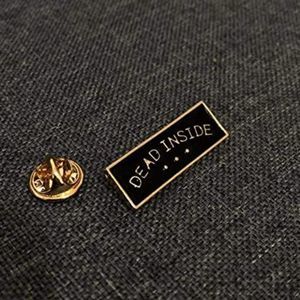 💀 Dead Inside enamel pin